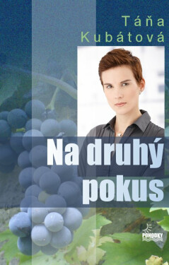 Na druhý pokus - Táňa Kubátová