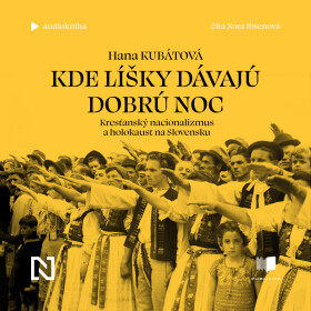 Kde líšky dávajú dobrú noc - Hana Kubátová - audiokniha