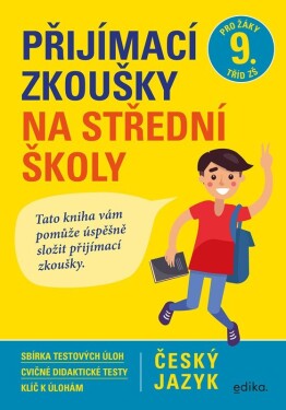 Přijímací zkoušky na střední školy český jazyk