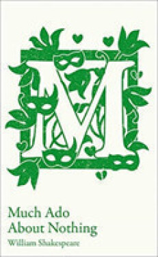 Collins Classroom Classics - Much Ado About Nothing - William Shakespeare