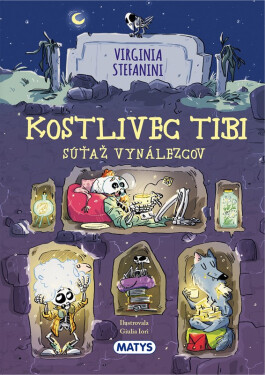 Kostlivec Tibi: Súťaž vynálezcov - Virginia Stefanini