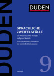 Duden Band 9: Das Wörterbuch der sprachlichen Zweifelsfälle (9. Auflage) - Hennig, Mathilde; Osterwinter, Ralf; Schneider, Jan Georg; Steinhauer, Anja