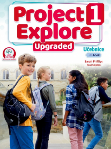 Project Explore Upgraded edition 1 Student´s book CZ