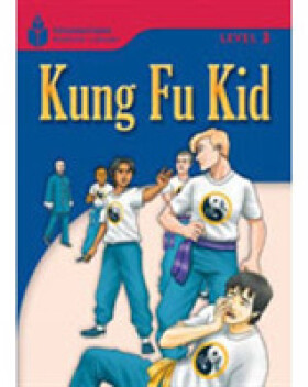 Foundations Reading Library Level 3 Reader: Kung Fu Kid - Jamall Maurice; Waring, Rob