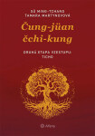 Čung-jüan čchi-kung 2 - Druhá etapa vzestupu: uklidnění - Tamara Martynovová