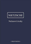 Nečasové úvahy Friedrich Nietzsche