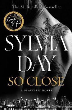 So Close: Blacklist 1 - Sylvia Day