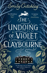 The Undoing of Violet Claybourne