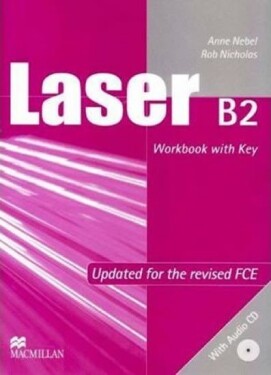 Laser B2 (new edition) Workbook with key + CD - Anne Nebel