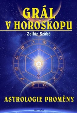 Grál horoskopu Zoltán Szabó