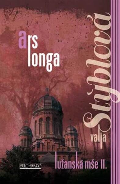 Lužanská mše 2 - Ars Longa