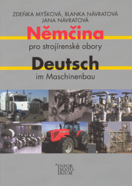 Němčina pro strojírenské im Maschinenbau Myšková
