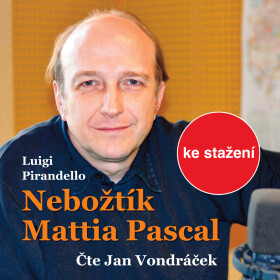 Nebožtík Mattia Pascal - Luigi Pirandello - audiokniha