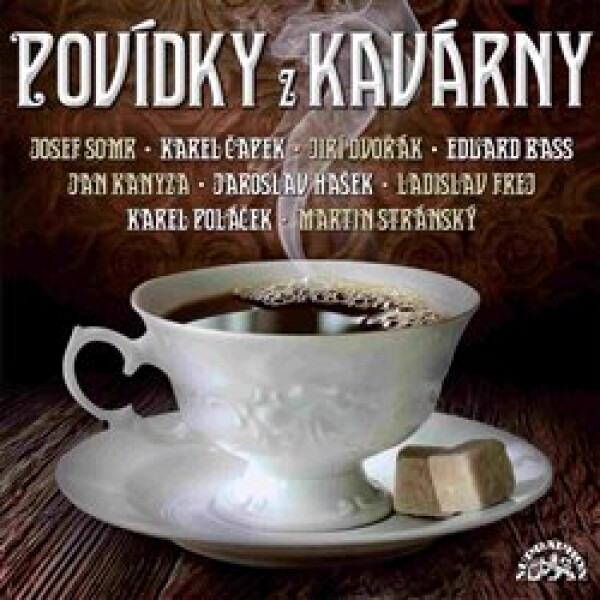 Povídky z kavárny - Karel Čapek, Eduard Bass, Jaroslav Hašek, Karel Poláček (audiokniha)