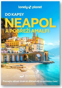 Neapol a pobřeží Amalfi do kapsy - Lonely Planet