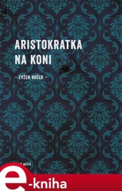 Aristokratka na koni