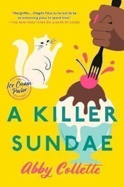 A Killer Sundae - Abby Collette