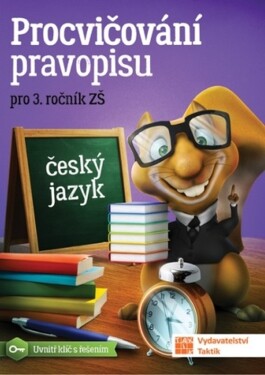 Procvičování pravopisu pro ročník