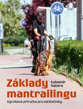 Základy mantrailingu - Satora Lubomír - e-kniha