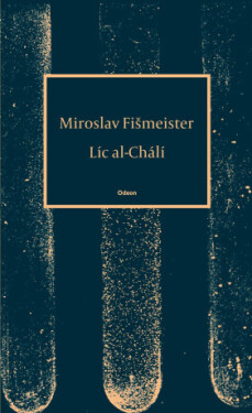 Líc al-Chálí - Miroslav Fišmeister - e-kniha