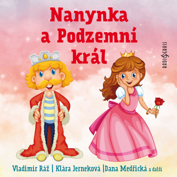 Nanynka a Podzemní král - Jiří Mahen - audiokniha