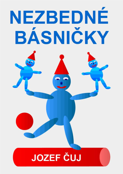 Nezbedné básničky - Jozef Čuj
