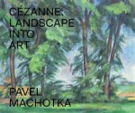 Cézanne: Pavel Machotka