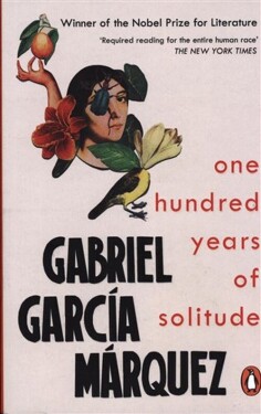 One Hundred Years of Solitude - Gabriel José García Márquez