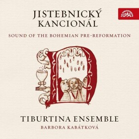 Jistebnický kancionál - CD - Ensemble Tiburtina