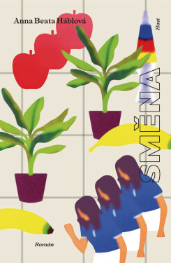 Směna - Anna Beata Háblová