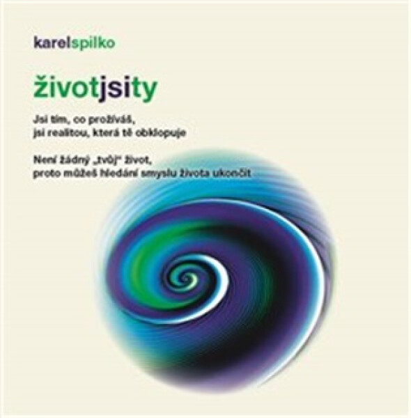 Život jsi ty, 2. vydání