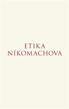 Etika Níkomachova - Aristotelés