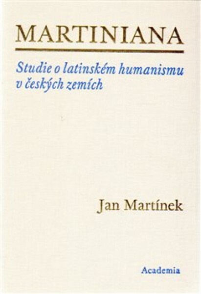 Martiniana Jan Martínek