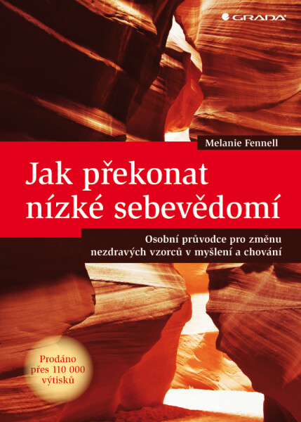 Jak překonat nízké sebevědomí - Melanie Fennell