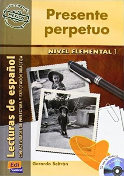 Serie Hispanoamerica Elemental I - Presente perpetuo - Libro + CD