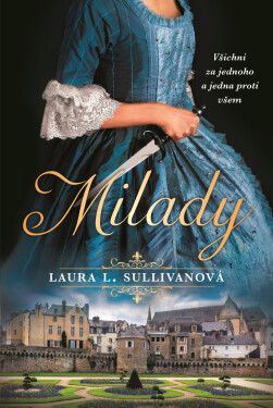 Milady - Laura L. Sullivanová