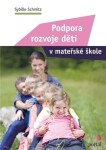 Podpora rozvoje dětí mateřské škole