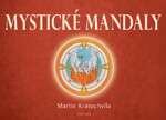 Mystické mandaly - Martin Kratochvíla