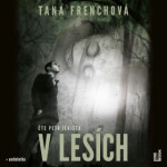 Lesích Tana Frenchová audiokniha