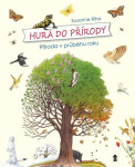 Hurá do přírody: Příroda v průběhu roku - Susanne Riha