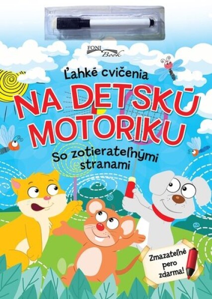 Ľahké cvičenia na detskú motoriku