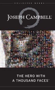 The Hero with a Thousand Faces - Joseph Campbell