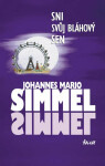 Sni svůj bláhový sen (poškozená) - Georg Simmel