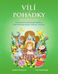 Vílí pohádky na dobrou noc - Karen Walace