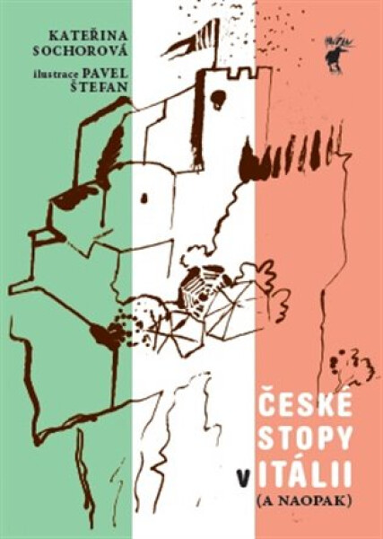 Itálie České stopy Itálii naopak) Kateřina Sochorová
