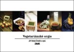 Vegetariánské orgie - Vokáč Jiří Čmolík