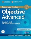 Objective Advanced Teacher´s Book with Teacher´s Resources CD-ROM - Felicity O´Dell