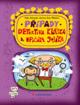 E-kniha: Případy detektiva Kláska a opičáka Jojíka od Rožnovská Lenka