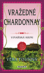 Vražedné chardonnay - Věra Fojtová - e-kniha