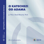 O katechezi od Adama - David Bouma - audiokniha
